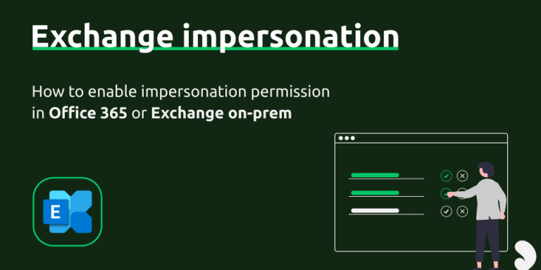 How to Enable Impersonation in Microsoft 365 or Exchange Server On-Premises (2024 version)