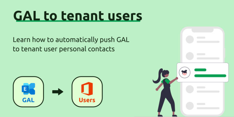 How to automatically push Microsoft 365 GAL (global address list) to personal user mailboxes and mobile devices?